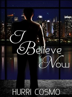 cover image of I Believe Now (Sequel to Until You)